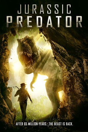 دانلود فیلم Jurassic Predator 2018 – دانلود فیلم شکارچی ژوراسیک